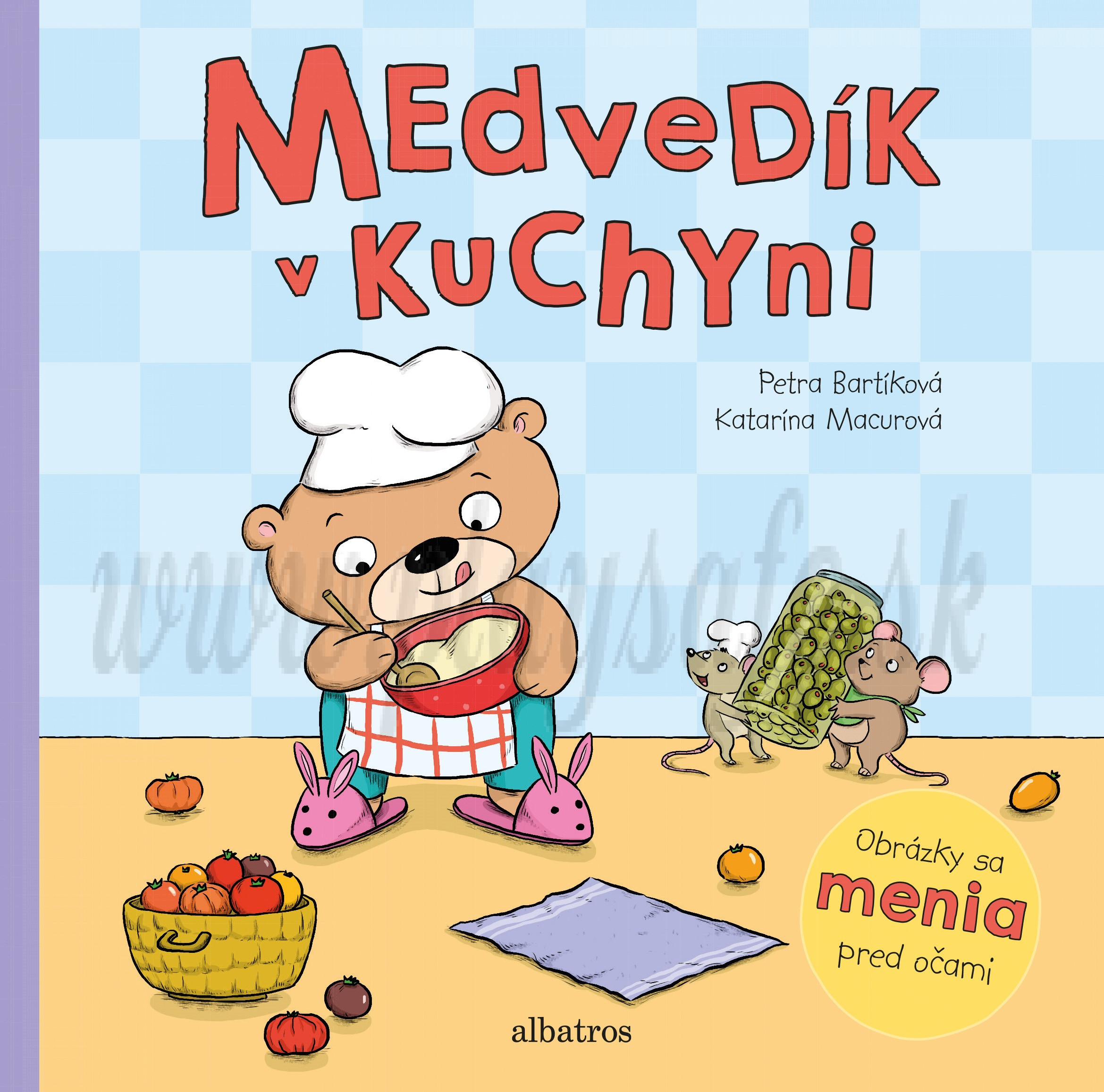Petra Bartíková: Medvedík v kuchyni
