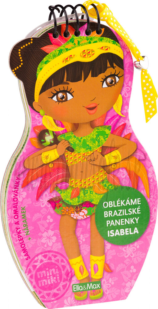Oblékáme brazilské panenky Isabela maľovanky a nálepky
