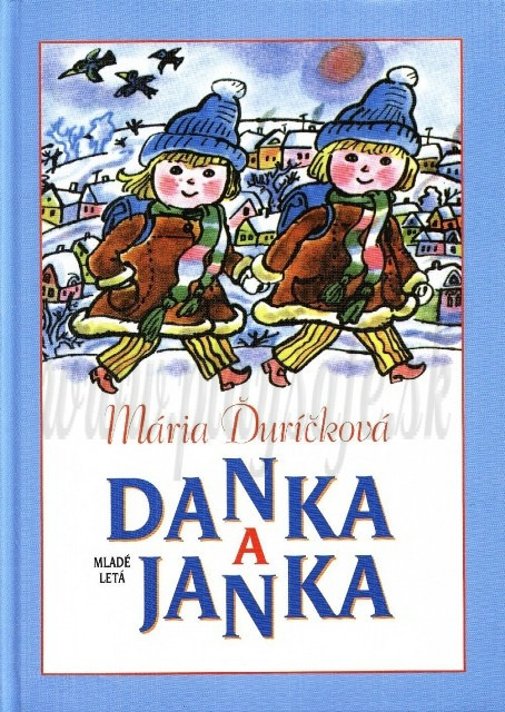 Mária Ďuríčková: Danka a Janka