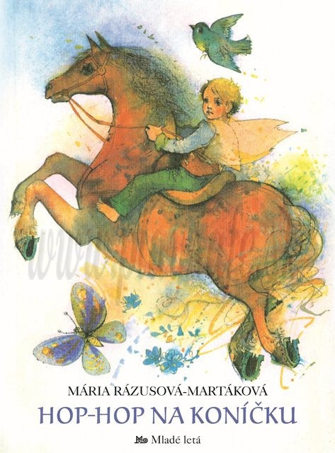 Mária Rázusová-Martáková: Hop - hop na koníčku