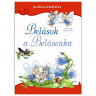 Blažena Mikšíková: Belások a Belásenka