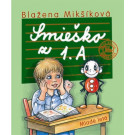 Blažena Mikšíková: Smieško z 1.A